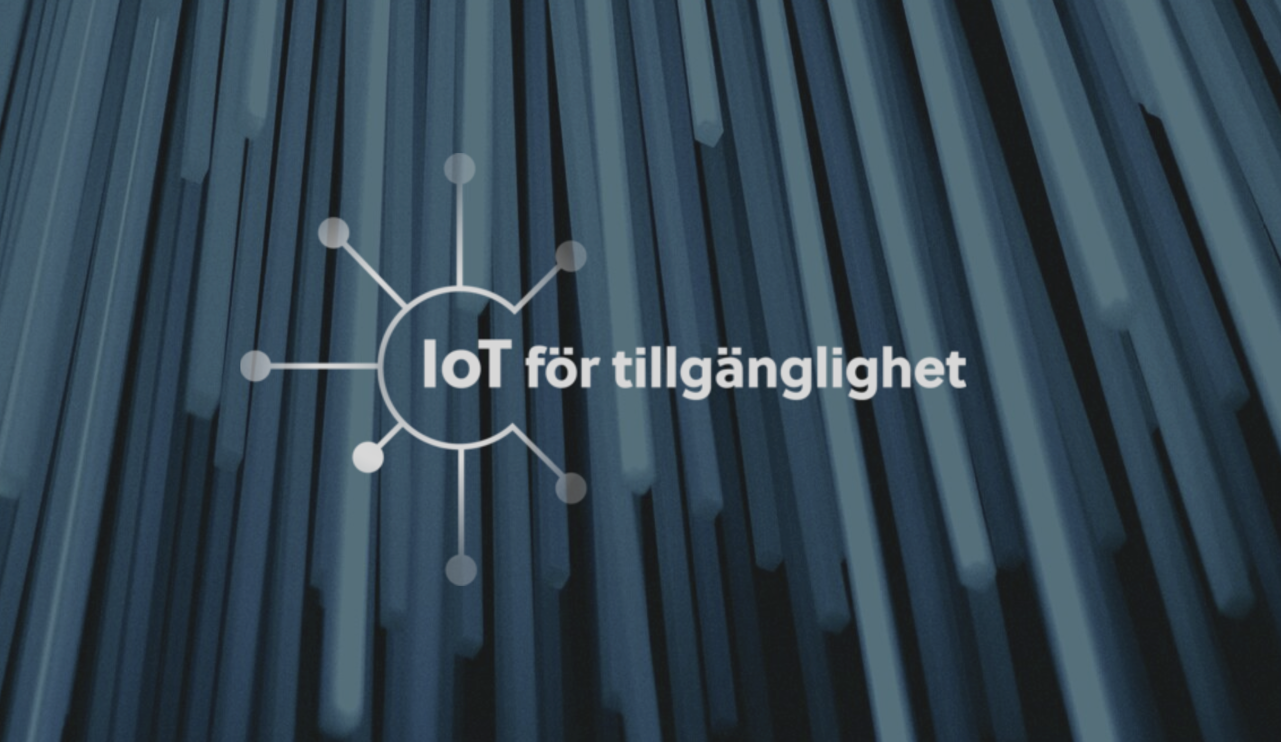IoT för Tillgänglighet